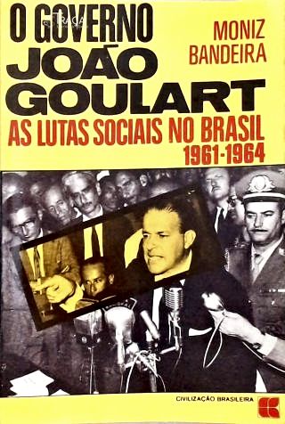 O Governo João Goulart