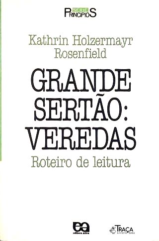 Grande Sertão: Veredas