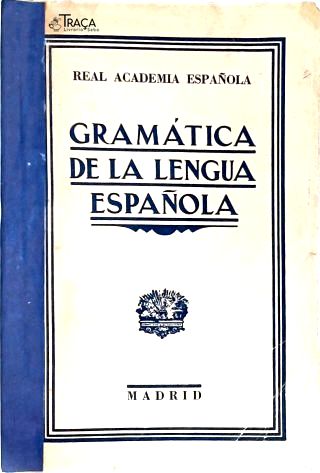 Gramática De La Lengua Española