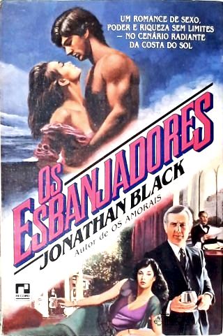 Os Esbanjadores