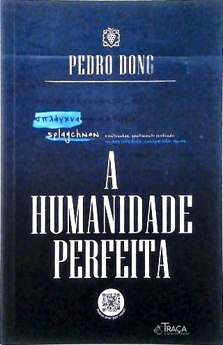 A Humanidade Perfeita