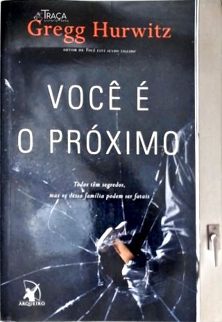 Você É O Próximo
