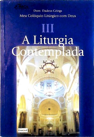 Meu Colóquio Litúrgico Com Deus - Vol 3