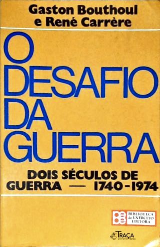 O Desafio Da Guerra