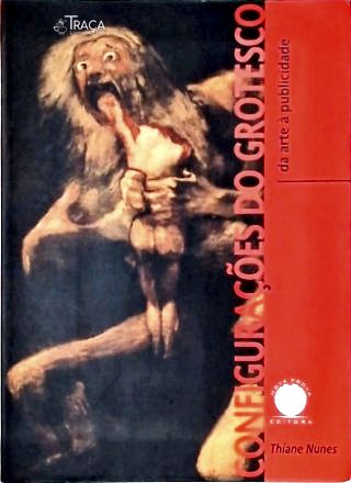 Configurações Do Grotesco