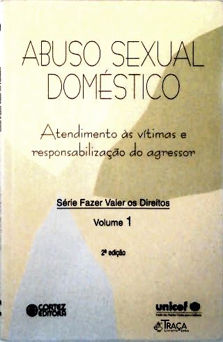 Abuso Sexual Domestico - Vol.1