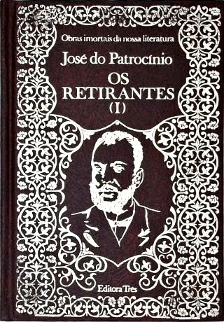 Os Retirantes - Em 2 Volumes