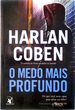 O Medo Mais Profundo