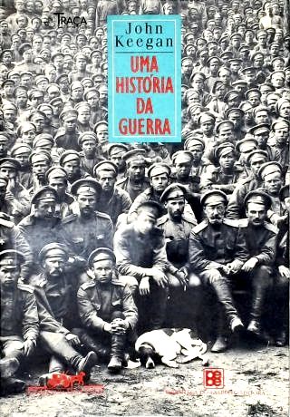 Uma História Da Guerra