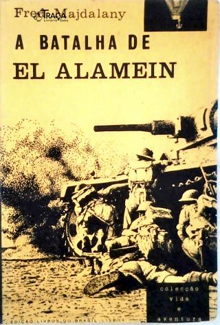 A Batalha de El Alamein
