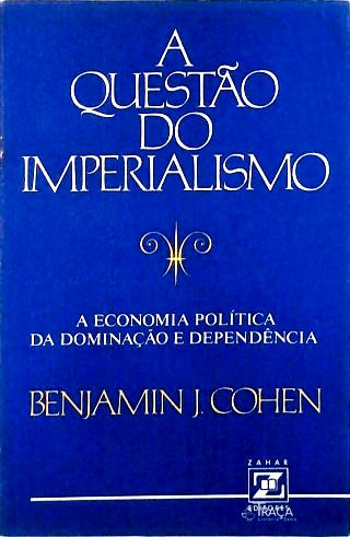 A Questão Do Imperialismo