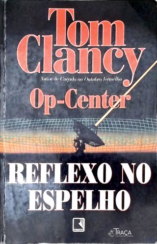 Op-Center: Reflexo No Espelho