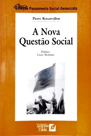 A Nova Questão Social