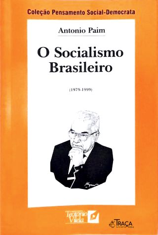 O Socialismo Brasileiro - Vol. 2