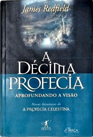 A Décima Profecia