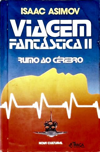 Viagem Fantástica II