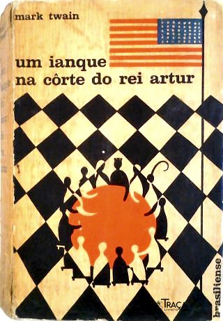 Um Ianque Na Côrte Do Rei Artur