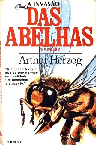 A Invasão das Abelhas