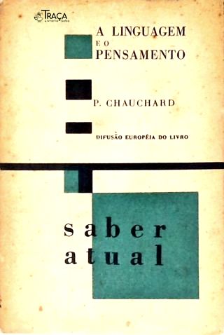 A Linguagem E O Pensamento