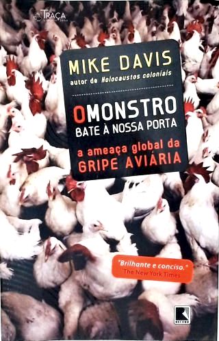 O monstro bate à nossa porta