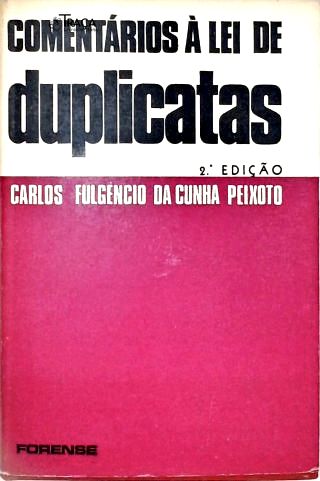 Comentários à Lei de Duplicatas