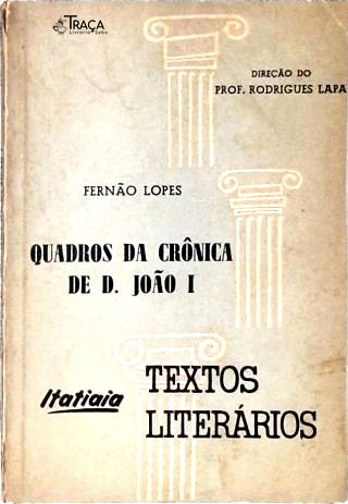 Quadros Da Crônica De D. João I