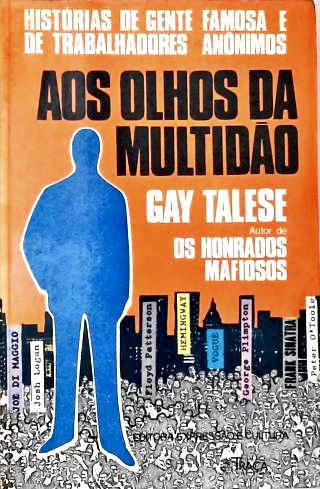 Aos Olhos Da Multidão