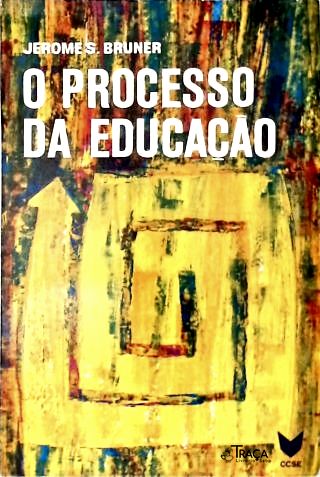 O Processo da Educação