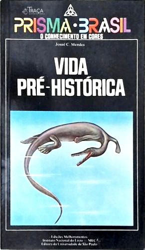 Vida Pré-histórica