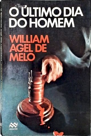 O Último Dia Do Homem