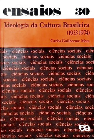 Ideologia da Cultura Brasileira (1933-1974)