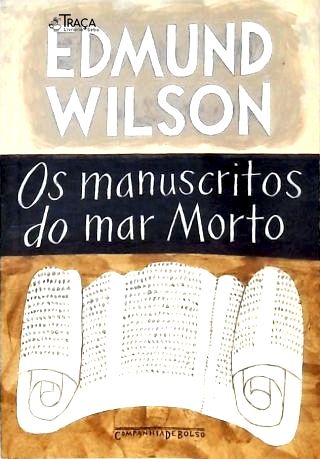 Os Manuscritos Do Mar Morto