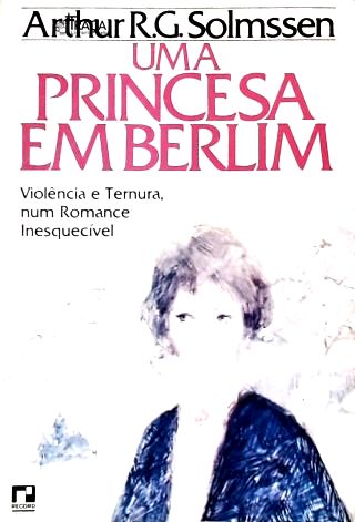Uma Princesa Em Berlim