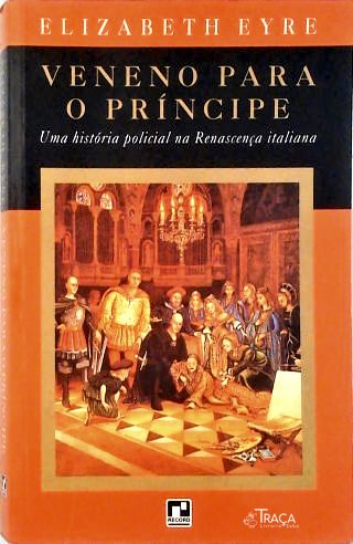 Veneno para o Príncipe