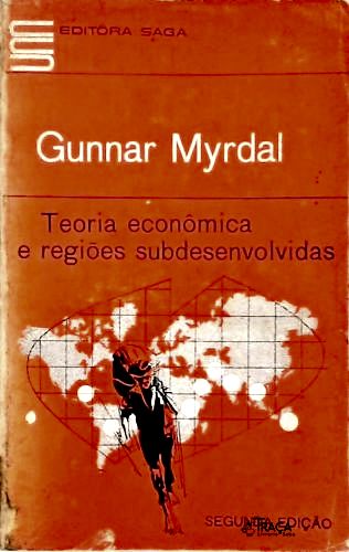 Teoria Econômica E Regiões Subdesenvolvidas
