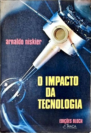 O Impacto da Tecnologia