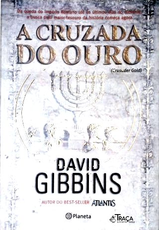 A Cruzada Do Ouro