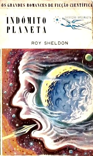 Indómito Planeta -  Coleção Argonauta Nº 14