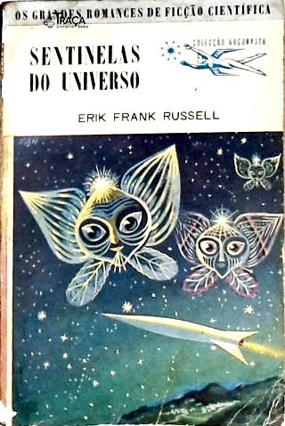 Sentinelas do Universo - Coleção Argonauta Nº 16