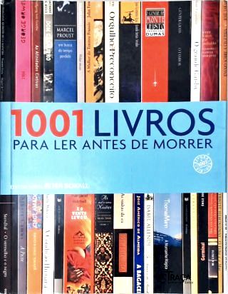 1001 Livros Para Ler Antes De Morrer