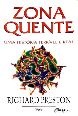 Zona Quente - Uma História Terrível e Real