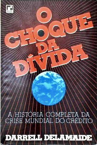 O Choque da Dívida