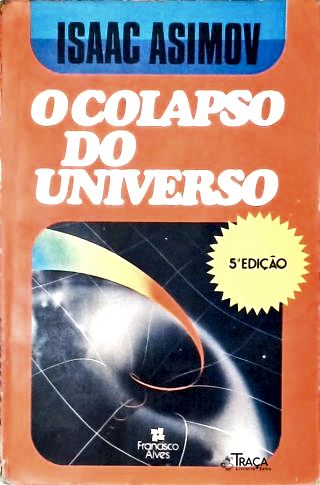 O Colapso Do Universo