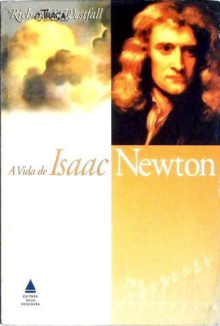 A Vida De Isaac Newton