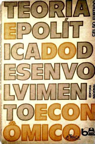 Teoria e Política do Desenvolvimento Econômico