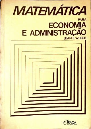 Matemática Para Economia e Administração