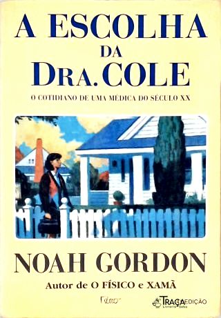 A Escolha da Dra. Cole