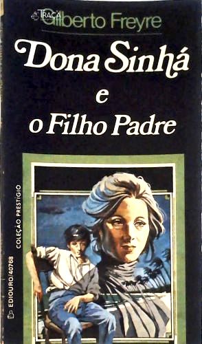 Dona Sinhá e o Filho Padre