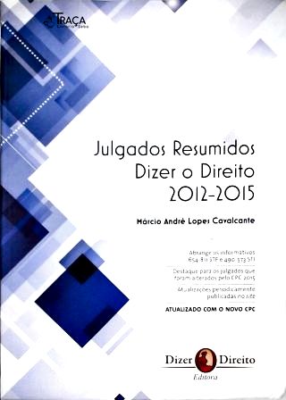 Julgados Resumidos Dizer o Direito 2012-2015