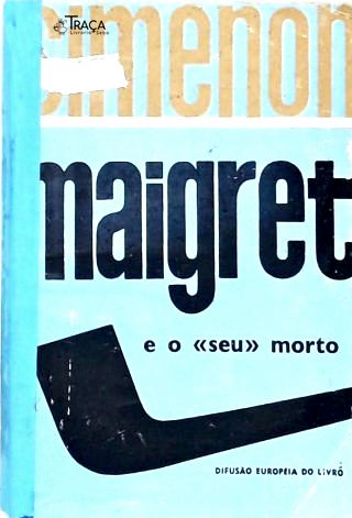 Maigret e o seu Morto